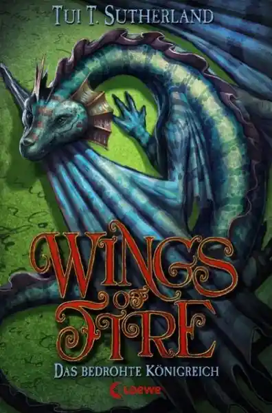Cover: Wings of Fire (Band 3) – Das bedrohte Königreich