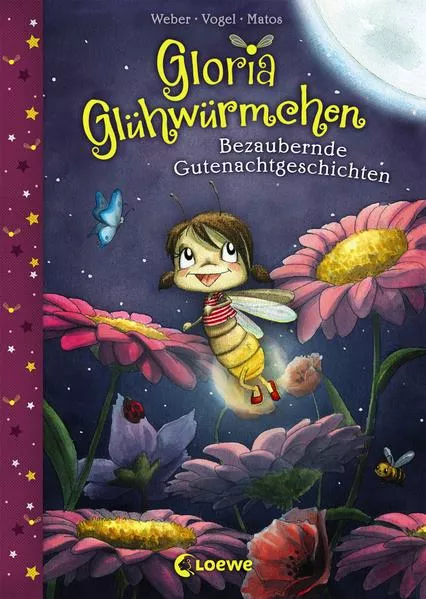 Cover: Gloria Glühwürmchen (Band 1) - Bezaubernde Gutenachtgeschichten