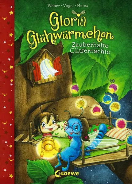 Cover: Gloria Glühwürmchen (Band 3) - Zauberhafte Glitzernächte