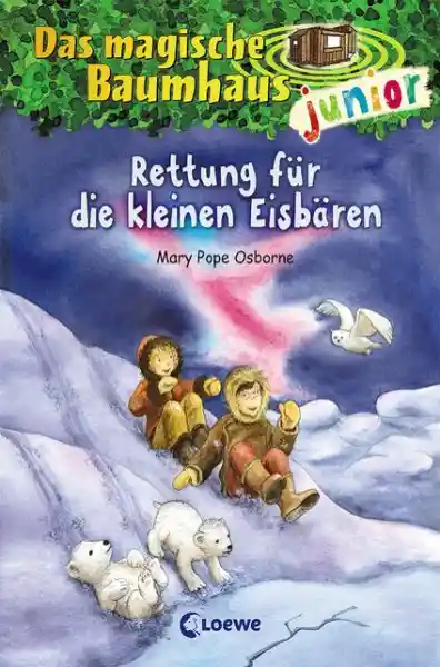 Cover: Das magische Baumhaus junior (Band 12) - Rettung für die kleinen Eisbären
