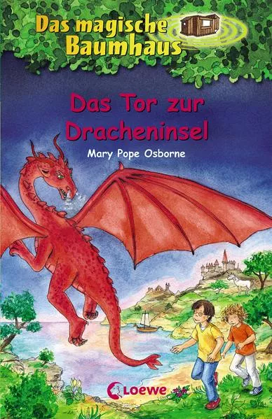 Cover: Das magische Baumhaus (Band 53) - Das Tor zur Dracheninsel
