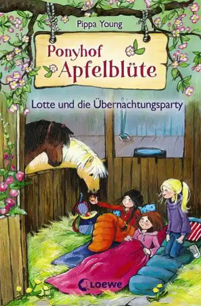 Cover: Ponyhof Apfelblüte (Band 12) - Lotte und die Übernachtungsparty