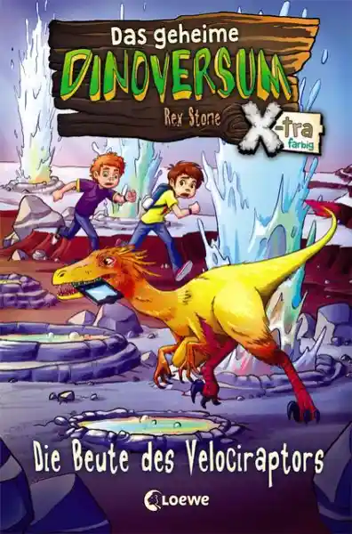 Cover: Das geheime Dinoversum Xtra (Band 5) - Die Beute des Velociraptors
