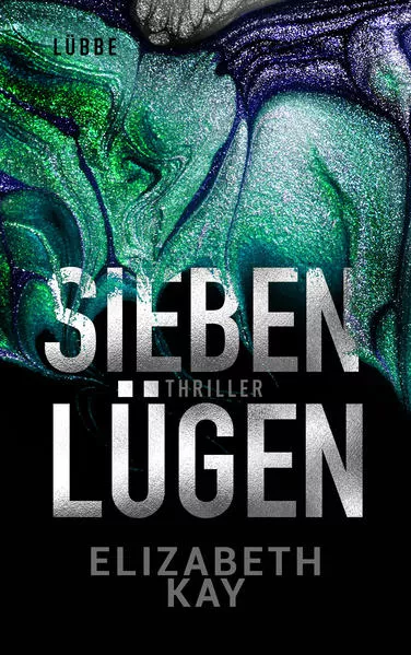 Cover: Sieben Lügen