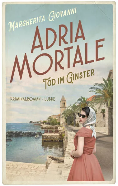 Adria mortale - Tod im Ginster</a>