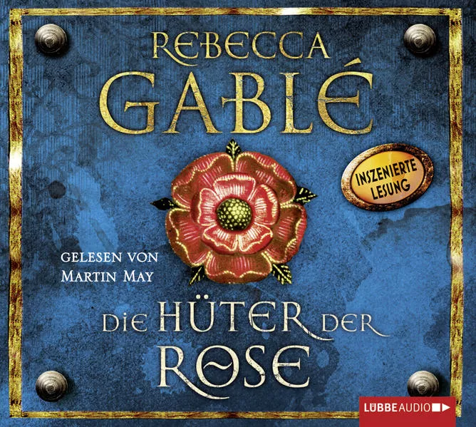 Cover: Die Hüter der Rose