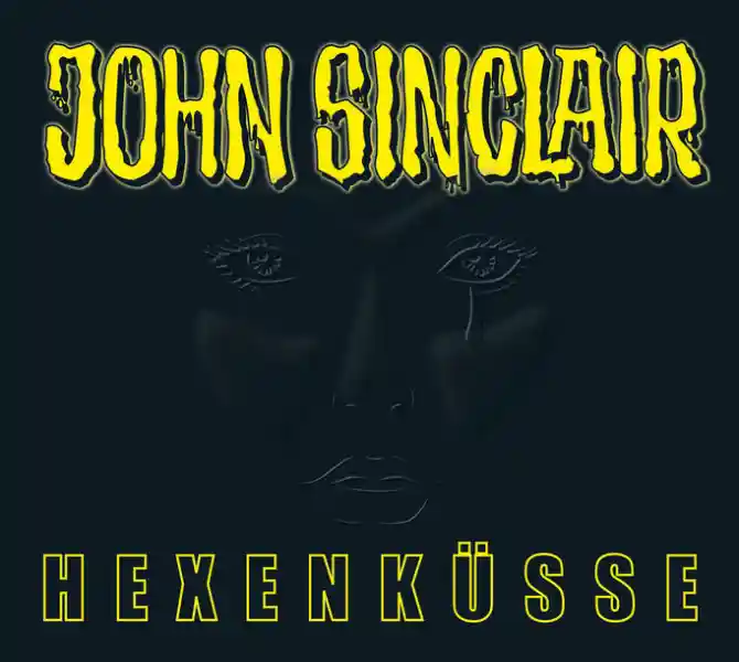 Cover: John Sinclair - Hexenküsse