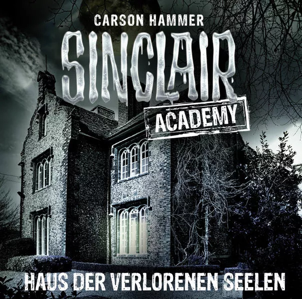 Cover: Sinclair Academy - Folge 07