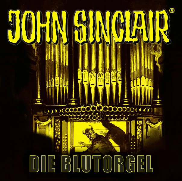Cover: John Sinclair - Die Blutorgel
