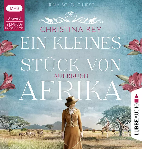 Cover: Ein kleines Stück von Afrika - Aufbruch