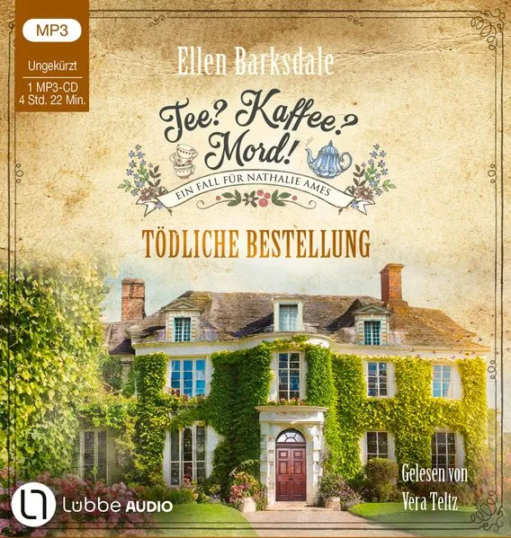 Cover: Tee? Kaffee? Mord! - Tödliche Bestellung