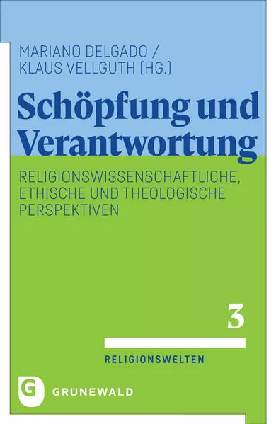 Schöpfung und Verantwortung