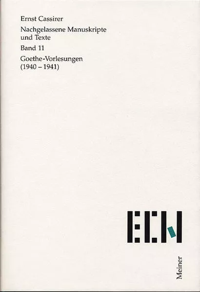 Cover: Goethe Vorlesungen (1940–1941)