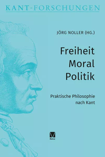 Cover: Freiheit – Moral – Politik