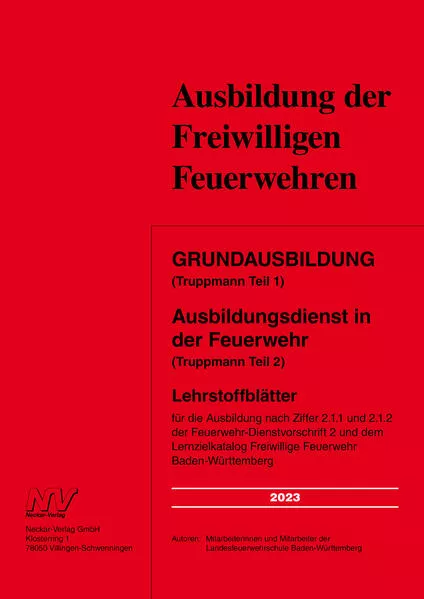 Cover: Grundausbildung (Truppmann Teil 1) Ausbildungsdienst in der Feuerwehr (Truppmann Teil 2)