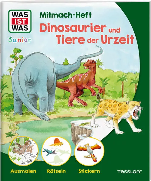 Cover: WAS IST WAS Junior Mitmach-Heft Dinosaurier und Tiere der Urzeit