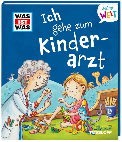 Cover: WAS IST WAS Meine Welt Band 10 Ich gehe zum Kinderarzt