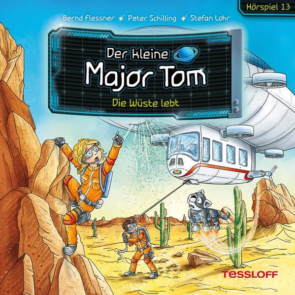 Der kleine Major Tom. Hörspiel 13. Die Wüste lebt