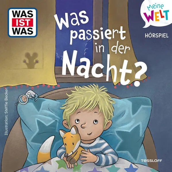 WAS IST WAS Meine Welt Hörspiel Was passiert in der Nacht?
