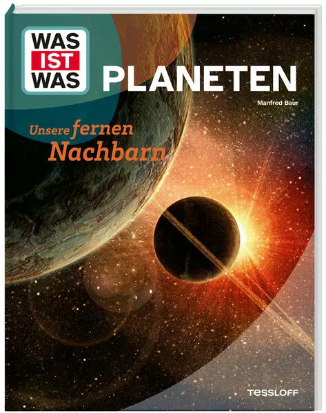 WAS IST WAS Planeten. Unsere fernen Nachbarn</a>