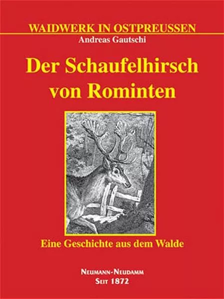 Cover: Der Schaufelhirsch von Rominten