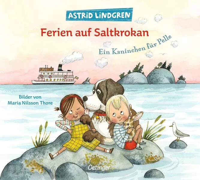 Cover: Ferien auf Saltkrokan. Ein Kaninchen für Pelle