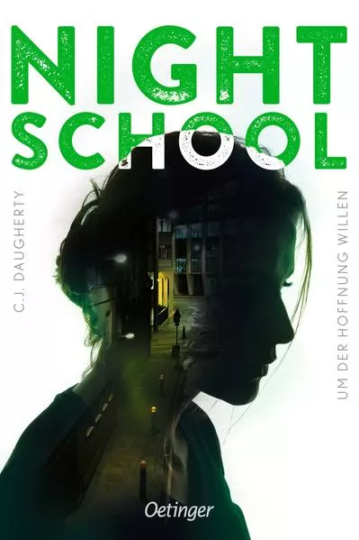 Cover: Night School 4. Um der Hoffnung willen