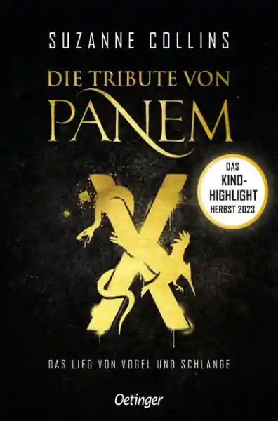 Die Tribute von Panem X. Das Lied von Vogel und Schlange</a>