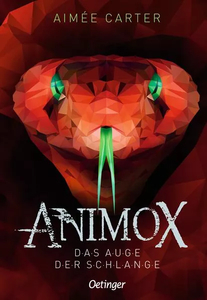 Cover: Animox 2. Das Auge der Schlange