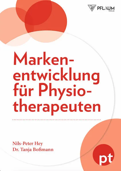 Cover: Markenentwicklung für Physiotherapeuten