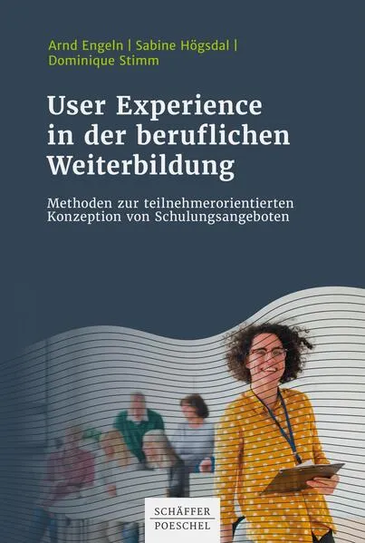 User Experience in der beruflichen Weiterbildung