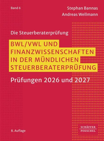 BWL/ VWL und Finanzwissenschaften in der mündlichen Steuerberaterprüfung