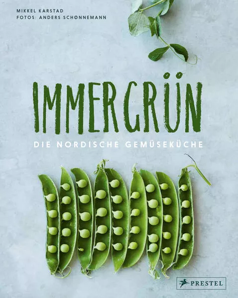 Cover: Immergrün: Die nordische Gemüseküche
