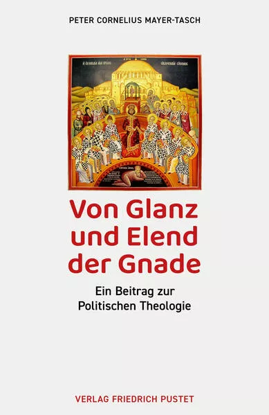 Cover: Von Glanz und Elend der Gnade
