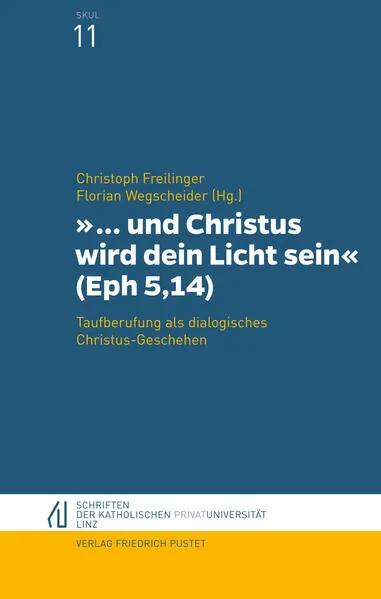 Cover: und Christus wird dein Licht sein" (Eph 5,14)