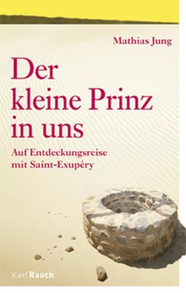 Cover: Der Kleine Prinz in uns