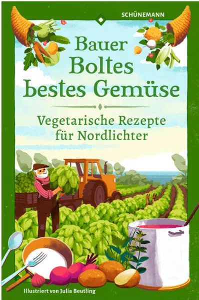 Cover: Bauer Boltes bestes Gemüse