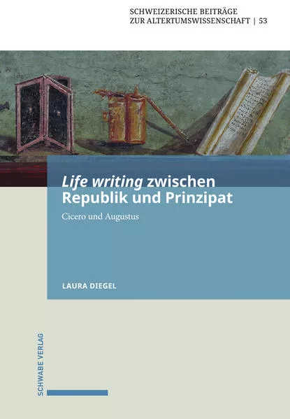 Cover: Life writing zwischen Republik und Prinzipat