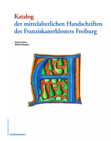 Katalog der mittelalterlichen Handschriften des Franziskanerklosters Freiburg</a>