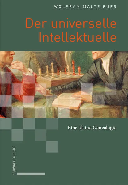 Cover: Der universelle Intellektuelle