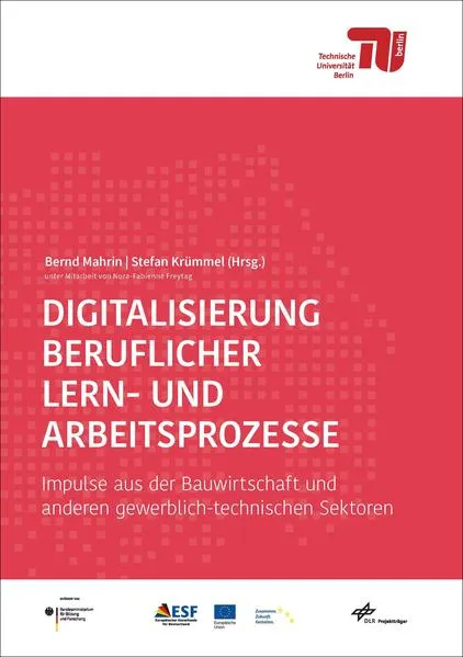 Cover: Digitalisierung beruflicher Lern- und Arbeitsprozesse