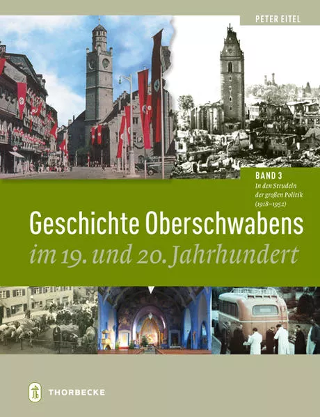 Cover: Geschichte Oberschwabens im 19. und 20. Jahrhundert