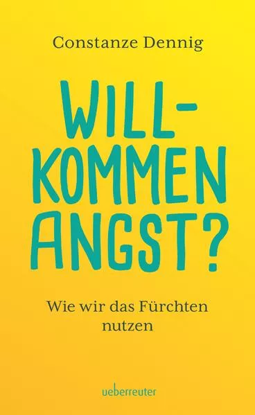Cover: Willkommen Angst?