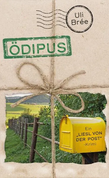 Ödipus - Ein Liesl-von-der-Post-Krimi