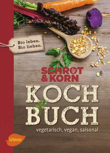 Cover: Schrot&Korn Kochbuch