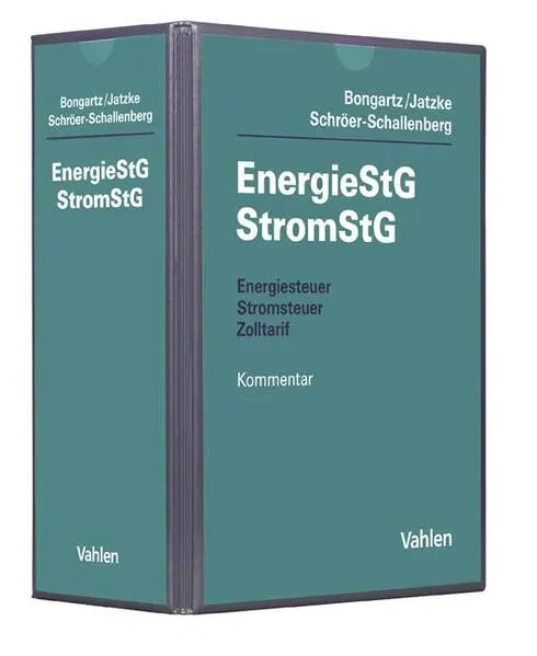 Energiesteuer, Stromsteuer, Zolltarif. EnergieStG, StromStG