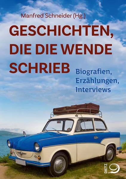 Geschichten, die die Wende schrieb</a>