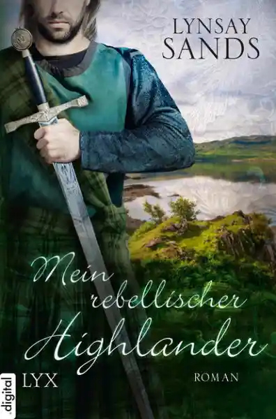 Cover: Mein rebellischer Highlander