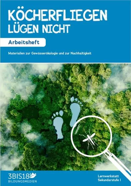 Cover: Köcherfliegen lügen nicht!