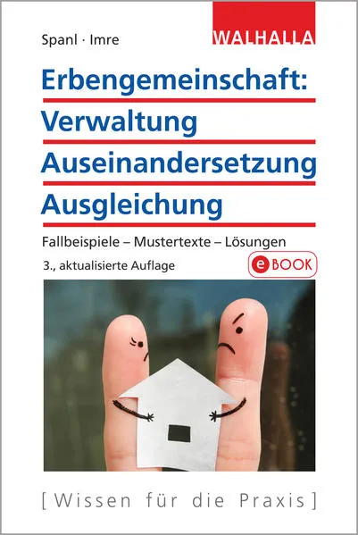 Cover: Erbengemeinschaft: Verwaltung - Auseinandersetzung - Ausgleichung